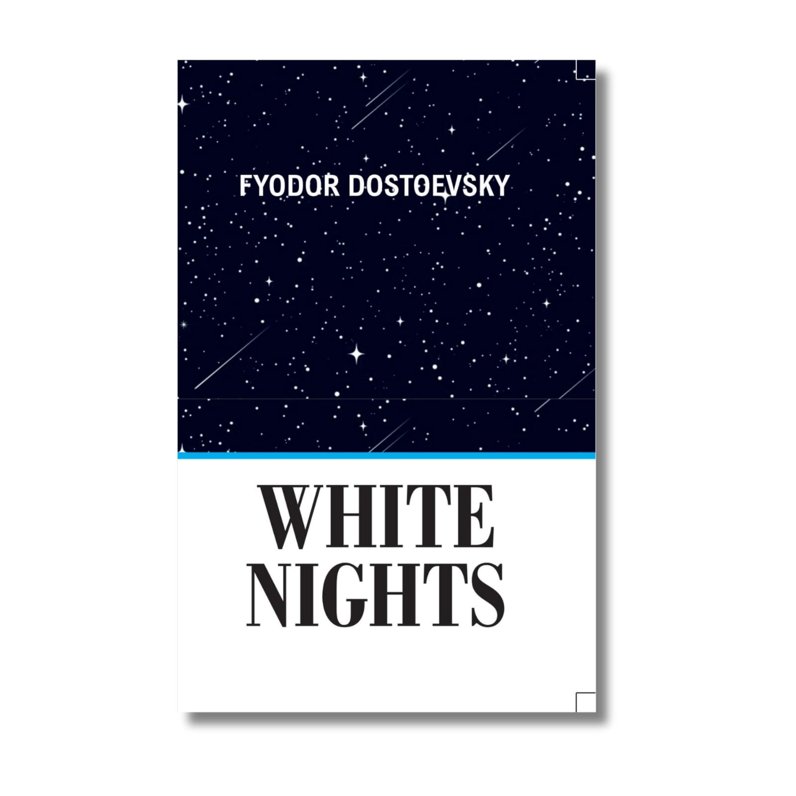 White Nights
Author: Fyodor Dostoevsky
