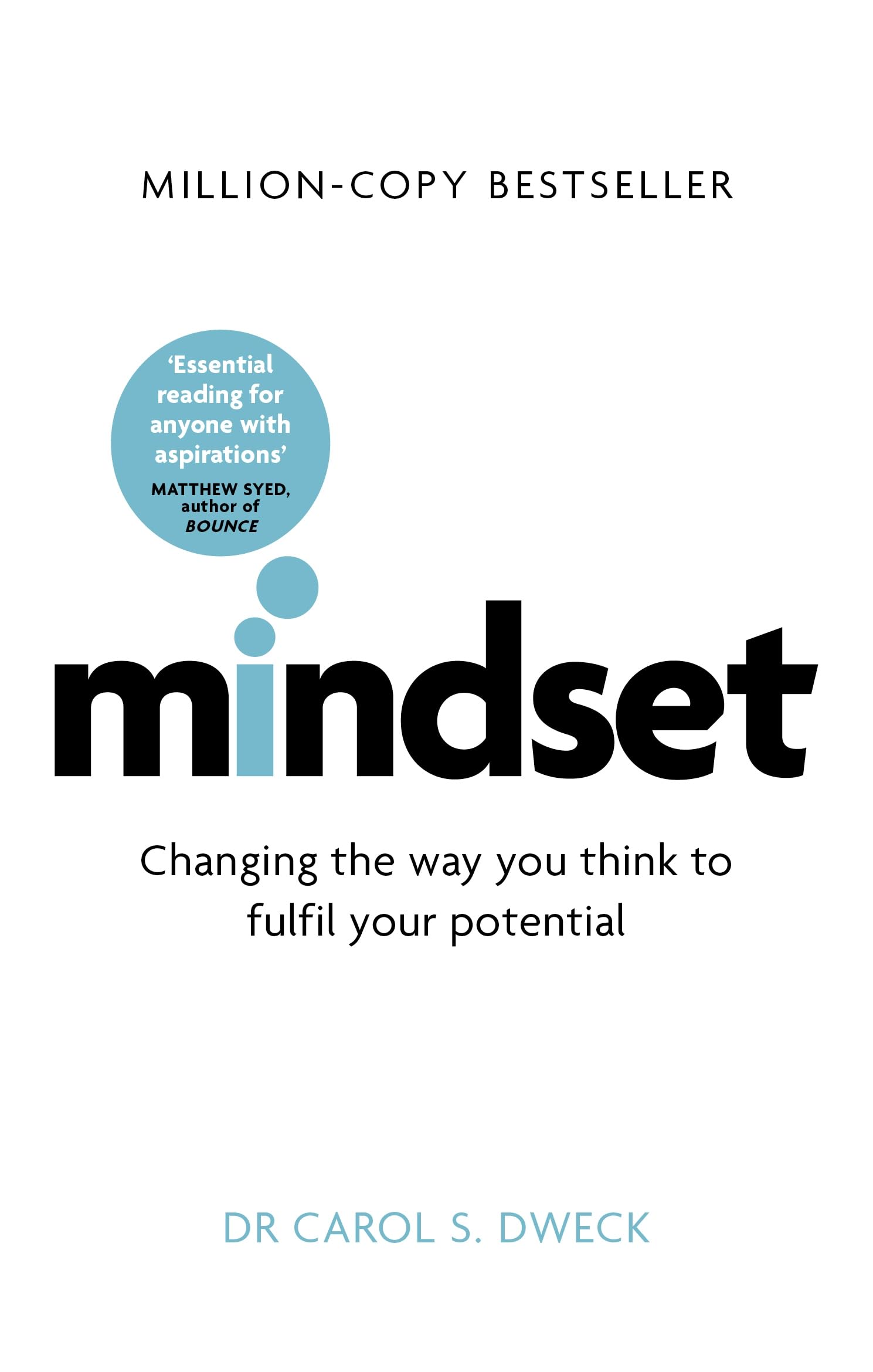 Mindset: The New Psychology of Success by Carol S. Dweck | Paperback