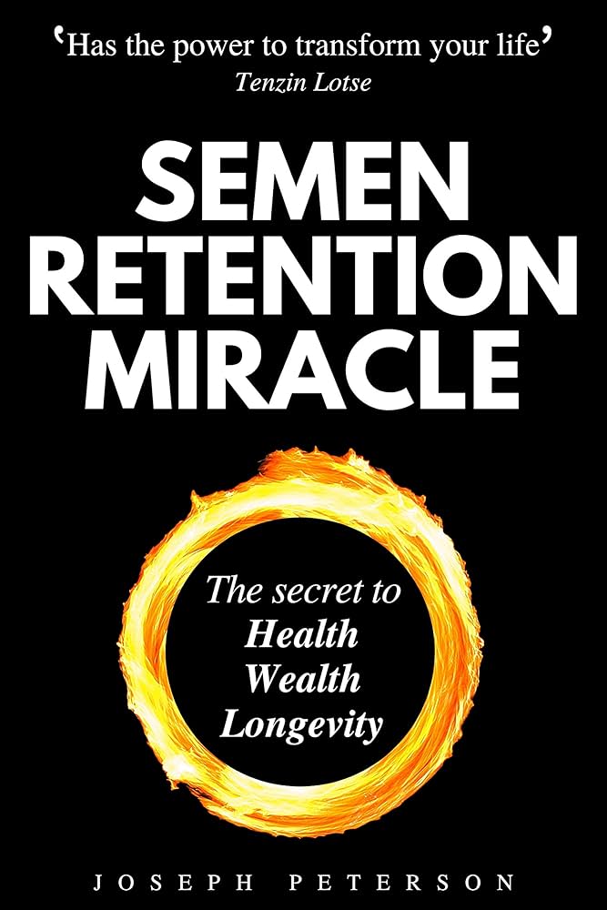 Semen retention miracle book