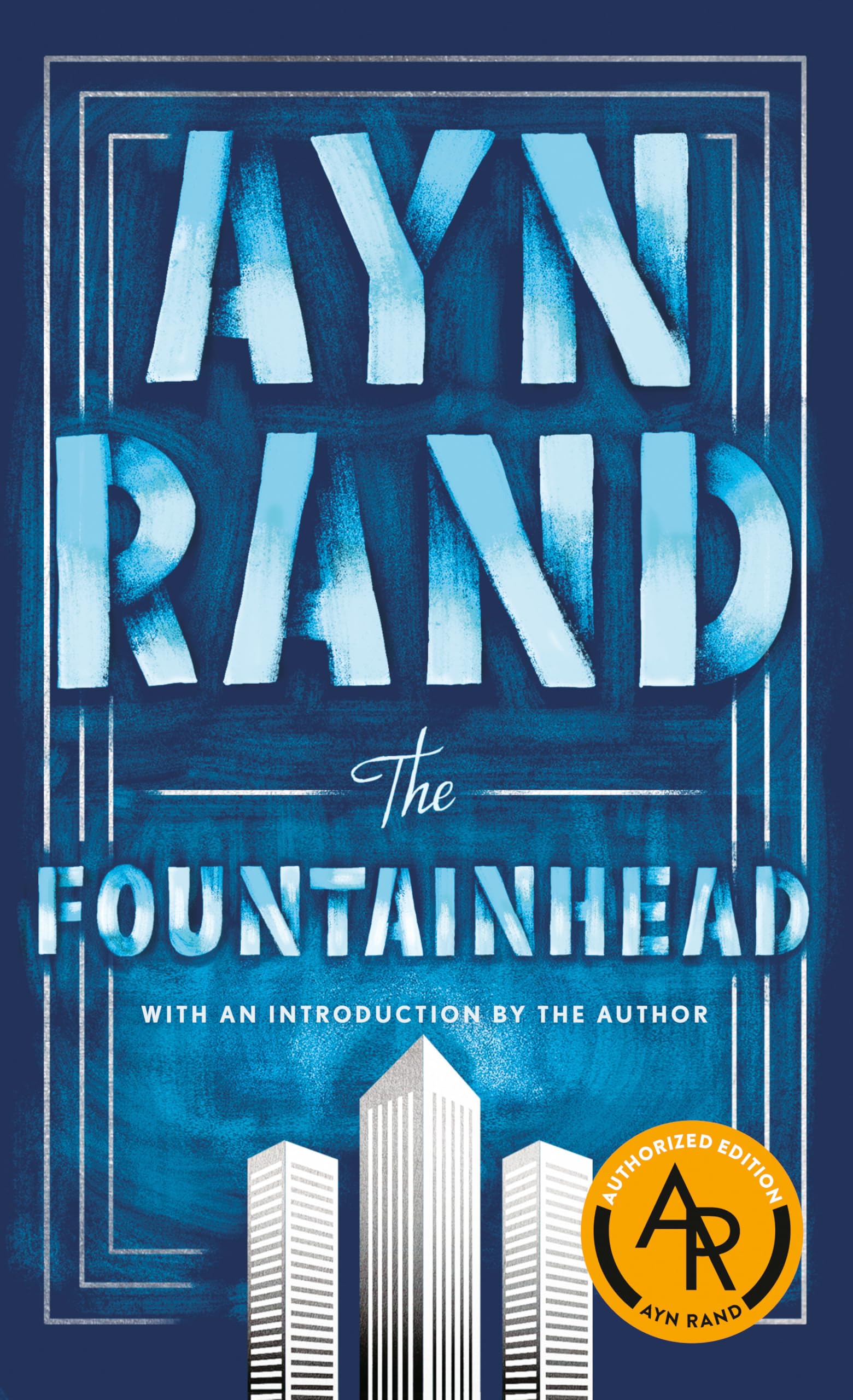 The Fountainhead
by Ayn Rand