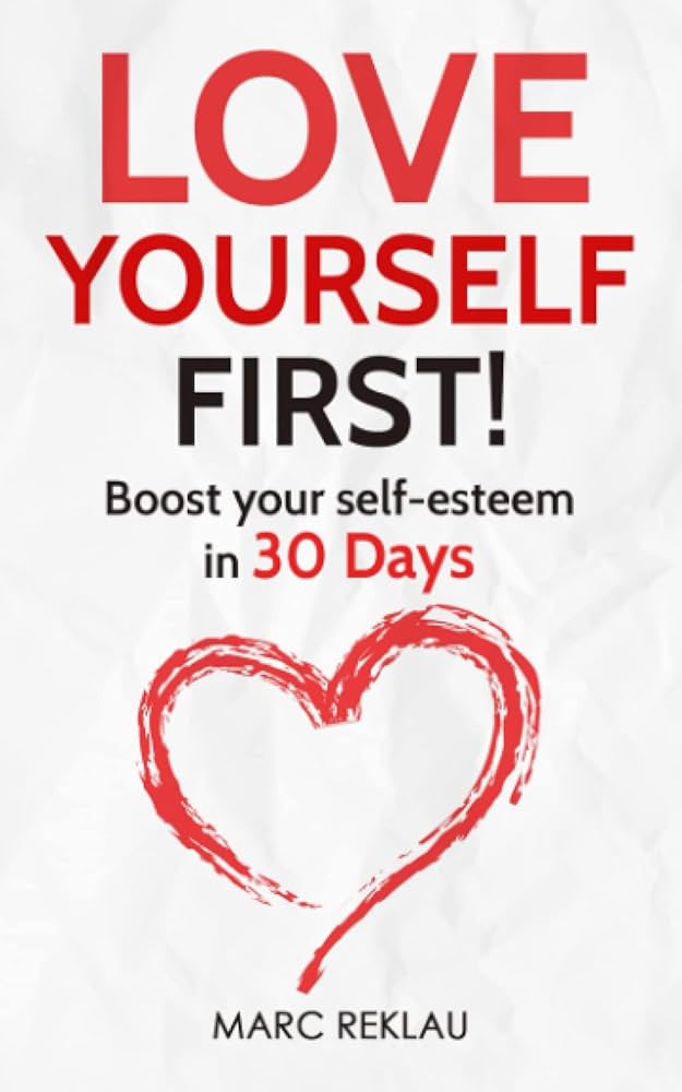 Love your self first