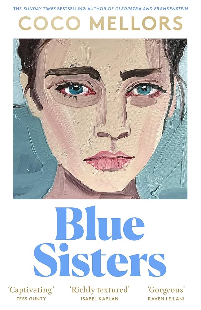 Title: Blue Sisters
Author: Coco Mellors